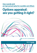 How councils work: Options appraisal: are you getting it right?