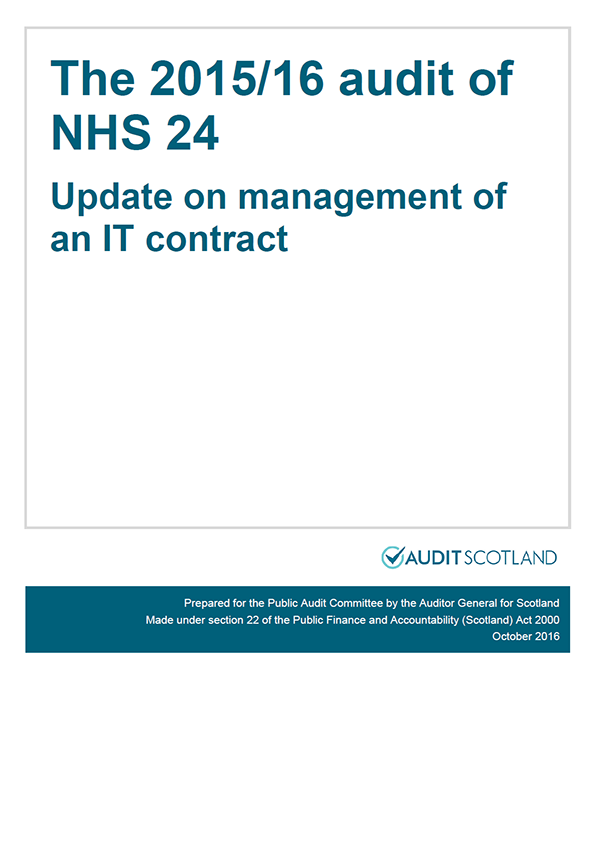 View The 2015/16 audit of NHS 24: Update on management of an IT contract
